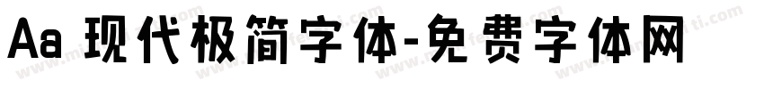 Aa 现代极简字体字体转换